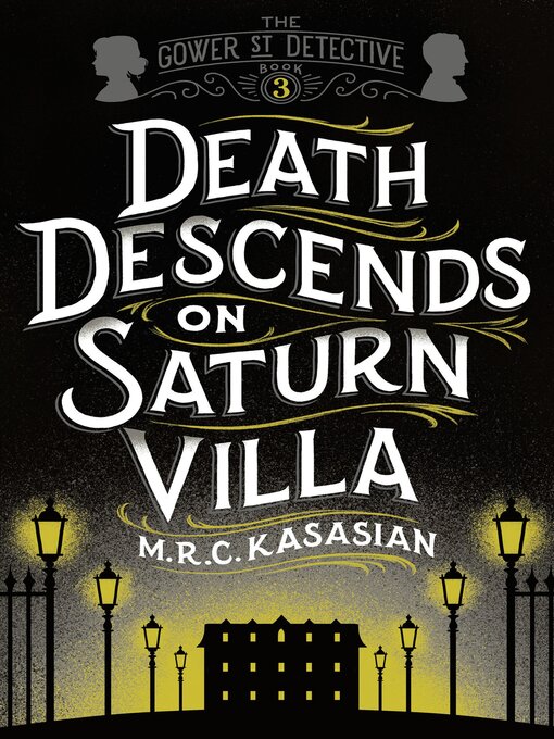 Title details for Death Descends On Saturn Villa by M.R.C. Kasasian - Available